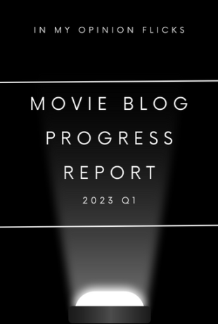 Movie Blog Progress Report