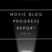 Movie Blog Progress Report