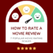 how to rate a movie review