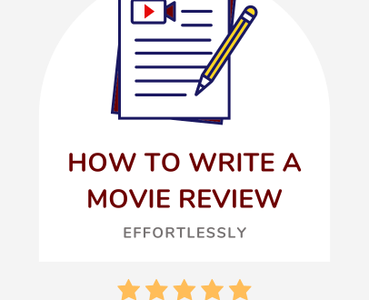 how to write a movie review